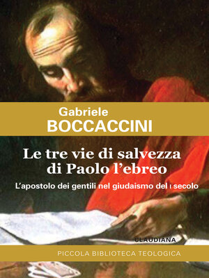 cover image of Le tre vie di salvezza di Paolo l'ebreo